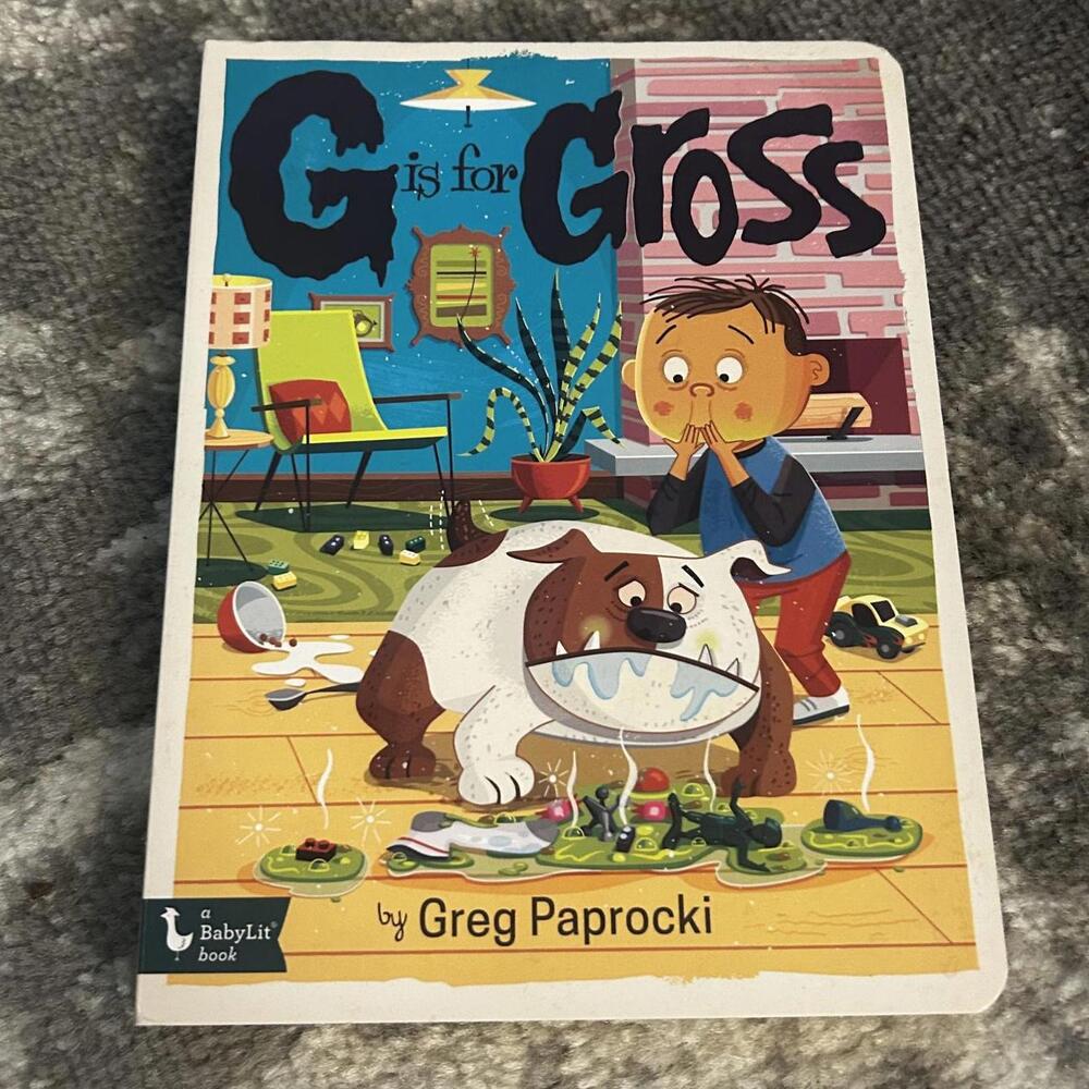 Baby Lit Book G is For Gross